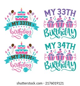 Happy Birthday Tshirt Svg Design Bundle Stock Vector (Royalty Free ...