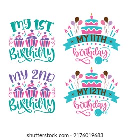 Happy Birthday T-shirt And SVG Design Bundle, Happy Birthday card design elements. Birthday party design for Vector graphic design. Vector EPS Editable File Bundle, can you download this bundle. svg