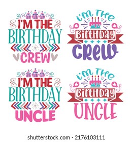 Happy Birthday T-shirt And SVG Design Bundle, Happy Birthday card design elements. Birthday party design for Vector graphic design. Vector EPS Editable File Bundle, can you download this bundle.