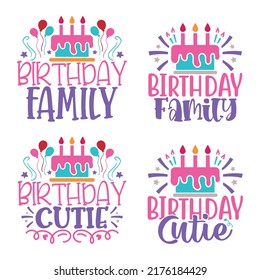 Alles Gute zum Geburtstag T-Shirt und SVG Design Paket, Happy Birthday Card Design Elemente. Geburtstagsfeier-Design für Vektorgrafik-Design. Vector EPS Editable File Bundle, können Sie dieses Paket herunterladen.
