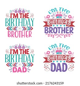 Happy Birthday T-shirt And SVG Design Bundle, Birthday party design for Vector graphic design. Vector EPS Editable File Bundle, can you download this bundle.