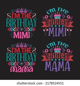 Happy Birthday T-shirt And SVG Design Bundle, Vector EPS Editable Files Bundle, can you download this Designs Bundle.
