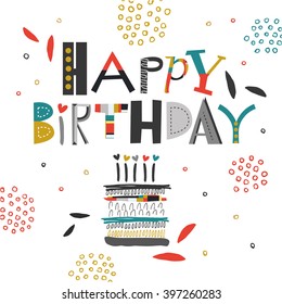 Happy birthday typographic design. Vector illustration for your design.