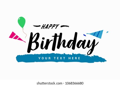 Happy Birthday typographic vector design for greeting cards, Birthday card, invitation card. Isolated birthday text, lettering composition. Vector Illustration eps.10