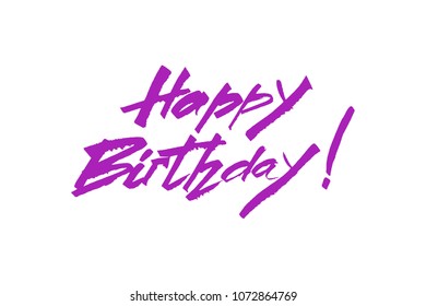 Happy Birthday Typographic vector design for greeting card, birthday card, invitation card, lettering composition. Handwritten modern brush lettering. Vector illustration