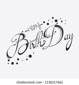 Happy Birthday Typographic vector design for greeting card, birthday card, invitation card, isolated text, lettering composition