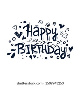 Happy Birthday typographic vector design for greeting cards, Birthday card, invitation card. Isolated birthday text, lettering composition. Vector Illustration eps.10