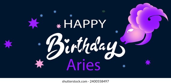 Happy birthday. Typographic vector design of happy birthday by zodiac sign. for greeting cards and posters. Happy birthday, Aries