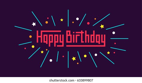 Happy Birthday typographic vector design for greeting cards, Birthday card, invitation card. Isolated birthday text, lettering composition.