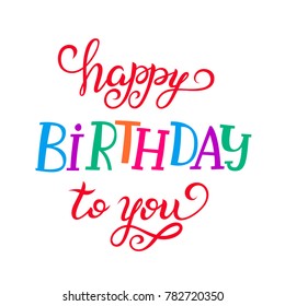 Happy Birthday typographic vector design for greeting cards, Birthday card, invitation card. Isolated birthday text, lettering composition.
