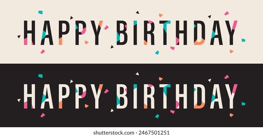 Anuncio de tipografía de feliz cumpleaños con confeti colorido