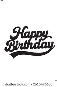 Happy birthday typography black vector design isolated illustration