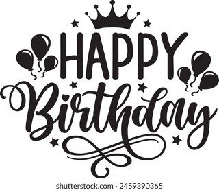 Happy Birthday typography design on plain white transparent isolated background for card, shirt, hoodie, sweatshirt, apparel, tag, mug, icon, poster or badge