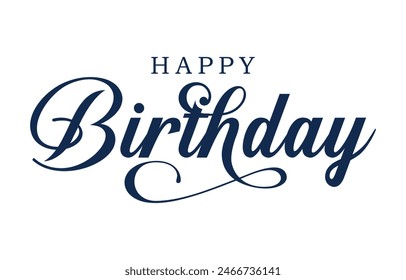 Happy Birthday typography design vector. Beautiful greeting card scratched calligraphy black text word. Handwritten modern brush lettering white background isolated vector