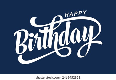 Feliz cumpleaños Vector de diseño de tipografía. Hermosa tarjeta de felicitación rayada caligrafía palabra de texto negro. Escrito a mano moderno cepillo de letras de fondo blanco aislado Vector	