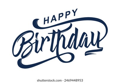 Happy Birthday typography design vector. Beautiful greeting card scratched calligraphy black text word. Handwritten modern brush lettering white background isolated vector	