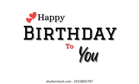 Happy birthday typography with red heart on white background. for greeting card sticker design vector illustration. happy birthday wishing card design.