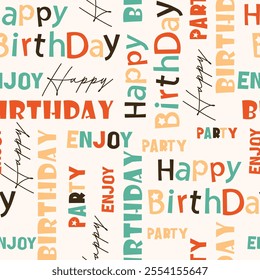 Happy birthday typography seamless pattern, celebration gift vector illustration