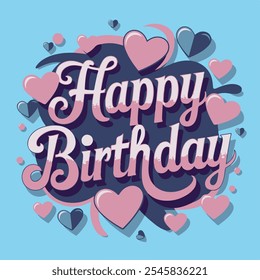 Happy birthday typography vector art