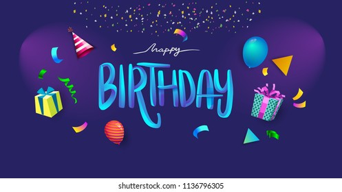 Happy Birthday typography vector design for greeting cards and poster with balloon, confetti and gift box, design template for birthday celebration.