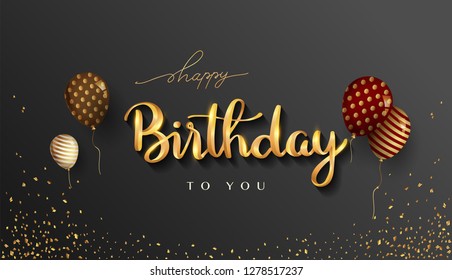 Happy Birthday typography vector design for greeting cards and invitation, with balloon, confetti and gift box, elegant design with gold and black color, design template for birthday celebration.