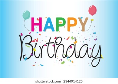 Happy Birthday typography vector design for greeting cards and poster with balloon, confetti and gift box, design template for birthday celebration.
