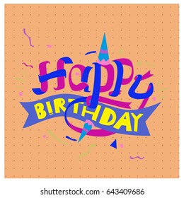 Happy Birthday typography vector design for greeting cards and poster with balloon, cake, confetti and gift box, design template for birthday celebration.