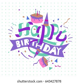 Happy Birthday typography vector design for greeting cards and poster with balloon, cake, confetti and gift box, design template for birthday celebration.
