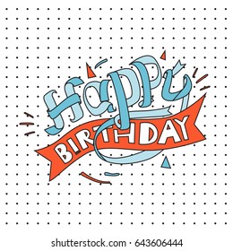 Happy Birthday typography vector design for greeting cards and poster with balloon, cake, confetti and gift box, design template for birthday celebration.
