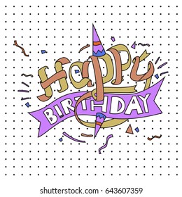 Happy Birthday typography vector design for greeting cards and poster with balloon, cake, confetti and gift box, design template for birthday celebration.