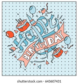 Happy Birthday typography vector design for greeting cards and poster with balloon, cake, confetti and gift box, design template for birthday celebration.