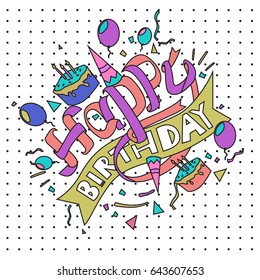 Happy Birthday typography vector design for greeting cards and poster with balloon, cake, confetti and gift box, design template for birthday celebration.