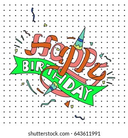 Happy Birthday typography vector design for greeting cards and poster with balloon, cake, confetti and gift box, design template for birthday celebration.