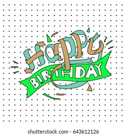 Happy Birthday typography vector design for greeting cards and poster with balloon, cake, confetti and gift box, design template for birthday celebration.