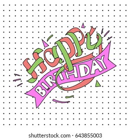 Happy Birthday typography vector design for greeting cards and poster with balloon, cake, confetti and gift box, design template for birthday celebration.