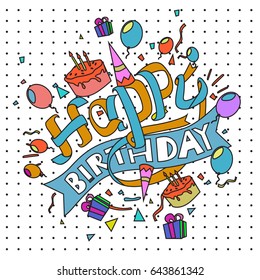 Happy Birthday typography vector design for greeting cards and poster with balloon, cake, confetti and gift box, design template for birthday celebration.