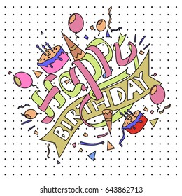 Happy Birthday typography vector design for greeting cards and poster with balloon, cake, confetti and gift box, design template for birthday celebration.