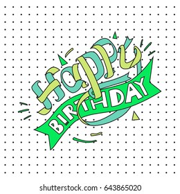 Happy Birthday typography vector design for greeting cards and poster with balloon, cake, confetti and gift box, design template for birthday celebration.