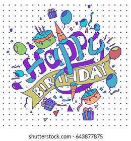 Happy Birthday typography vector design for greeting cards and poster with balloon, cake, confetti and gift box, design template for birthday celebration.