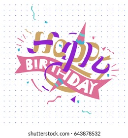 Happy Birthday typography vector design for greeting cards and poster with balloon, cake, confetti and gift box, design template for birthday celebration.