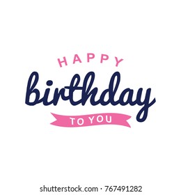 Happy Birthday typography vector design for greeting cards, poster, flyer birthday celebration.