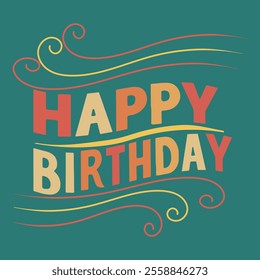 Happy Birthday Typography Vector | Elegant Hand-Drawn Calligraphy Design