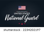 Happy Birthday United States National Guard
