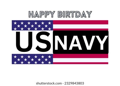 Happy birthday United states navy. October 13. Celebrate navy day