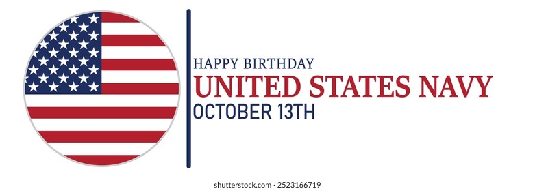 Feliz cumpleaños Armada de los Estados Unidos. 13 de octubre.  Conveniente para la tarjeta de felicitación, el cartel y el Anuncio. Ilustración vectorial.