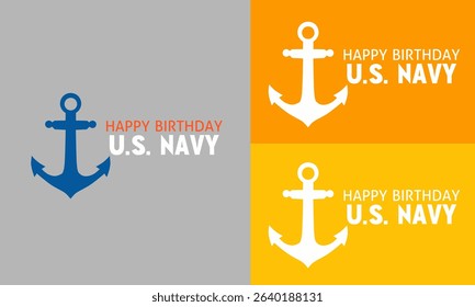 Happy Birthday United States Navy. Suitable for Posters, Banners, Backgrounds, and Greeting Cards.	