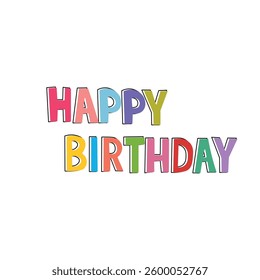 Happy Birthday vector background. Lettering invitation or greeting card. Vector illustration.