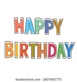 Happy Birthday vector background. Lettering invitation or greeting card. Vector illustration.