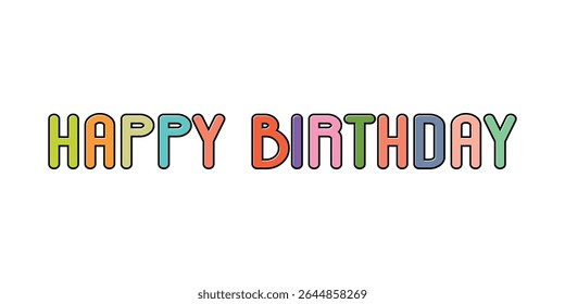 Happy Birthday vector background. Lettering invitation or greeting card. Vector illustration.