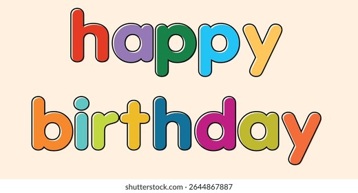 Happy Birthday vector background. Lettering invitation or greeting card. Vector illustration.